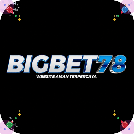 bigbet78 — mitra unggulan
